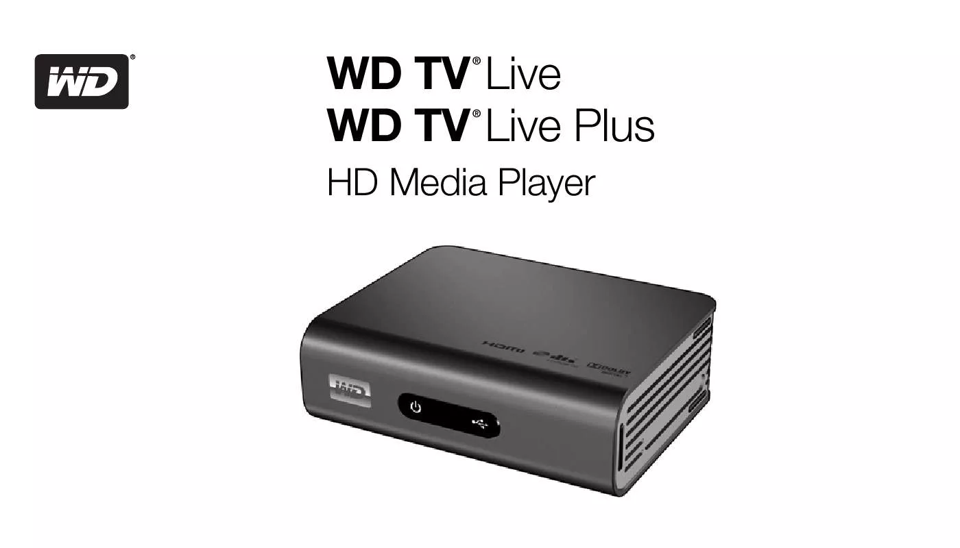 Mode d'emploi WESTERN DIGITAL WD TV LIVE MEDIA PLAYER